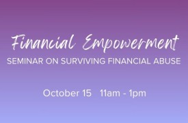 Financial Empowerment Seminar October 15th